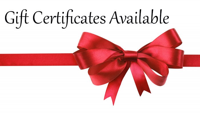 Gift Certificates are available!